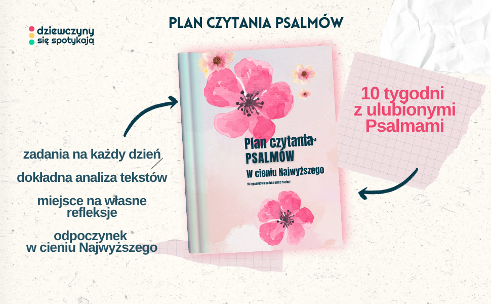 Plan czytania psalmów w cieniu najwyższego - dziewczyny sie spotykaja