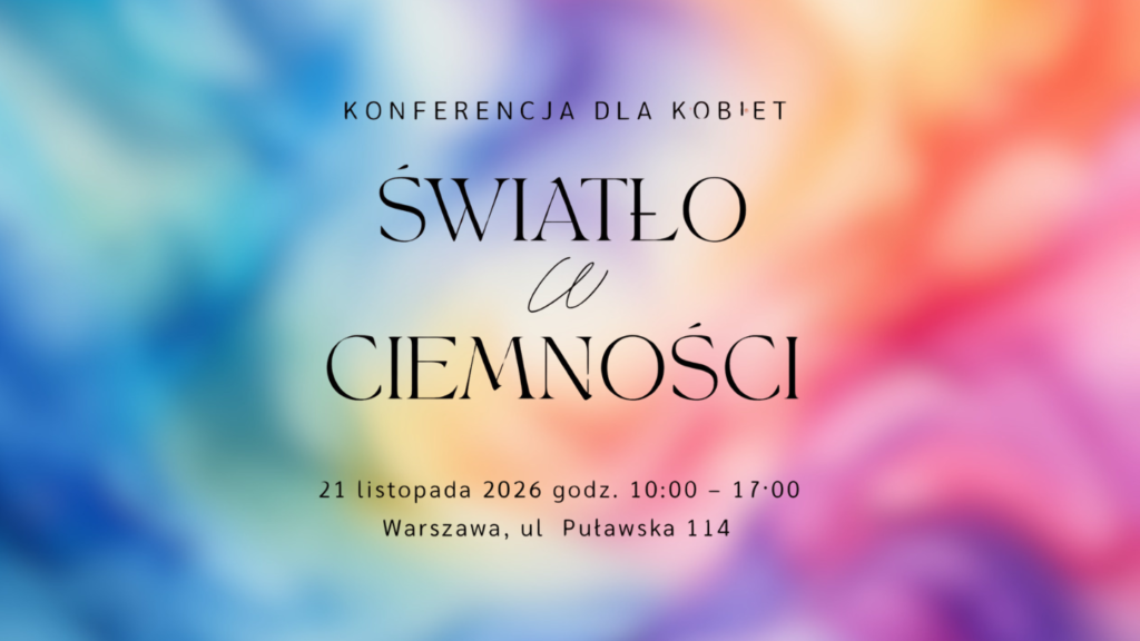 swiatło w ciemności konferencja